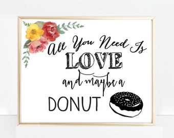 All you need is love and maybe a donut sign - digital file