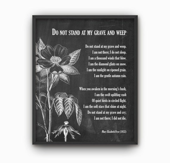 Printable Do Not Stand At My Grave And Weep Poem