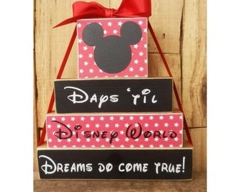 Days 'Til Disney World, Days 'Til Disneyland, Advent calender, Disney Countdown, Mickey Mouse, Dreams do come true, Disney World, Disneyland
