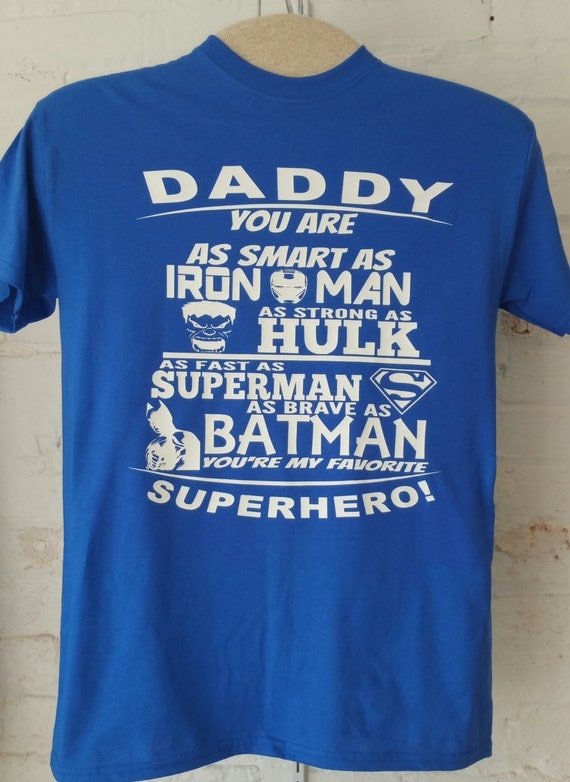 Daddy Superhero Shirt Father Day Shirt Superhero