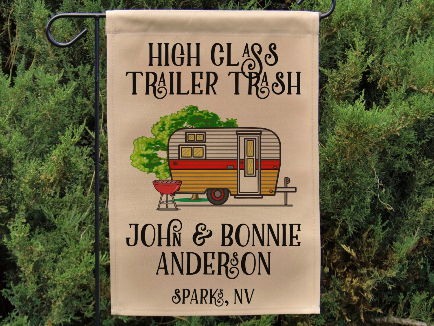 Ready to Ship High Class Trailer Trash Personalized Garden