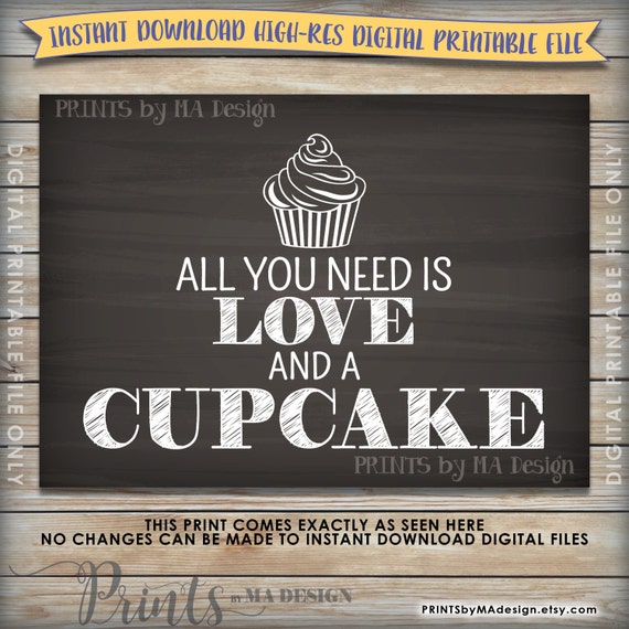 cupcake-sign-all-you-need-is-love-and-a-cupcake-wedding