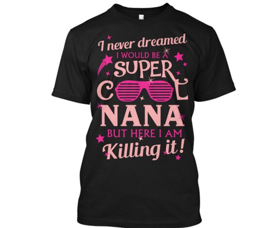 funny nana shirts