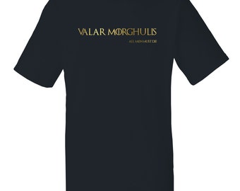 valar morghulis t shirt