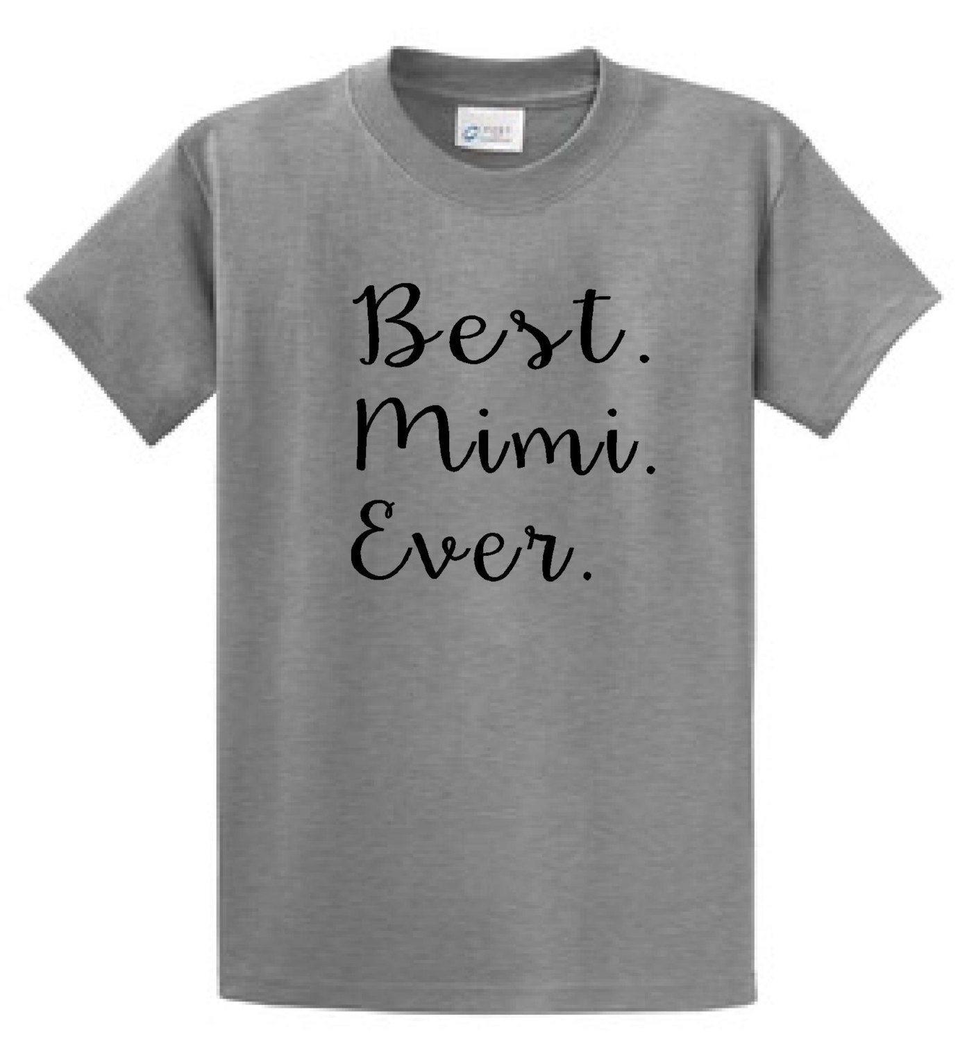 Best Mimi Ever Tshirt Mothers day Grandma Shirt for