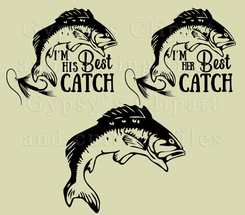 Fishing SVG Fishing T Shirt Design Best Catch Fly Fishing