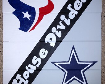 House Divided Cowboy/Texans Sign
