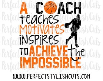 Basketball Coach SVG, DXF, EPS, png Files for Cutting Machines Cameo or Cricut - Basketball Mom svg, Teacher Svg, Sports svg