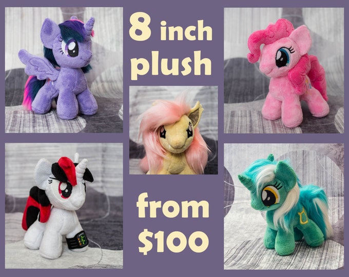 MLP:FIM Custom pony plush toy 8 inches tall - canon & OC