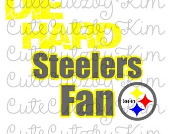Die Hard Steelers Fan Svg
