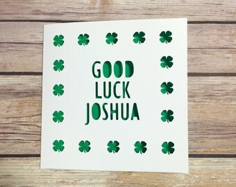 Personalised Good Luck Card, Lucky Clover, New Job, Driving Test, Exams, Handmade, Papercut Card, Travels, Good Luck, Four Leaf Clover
