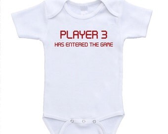 Player 3 Has Entered the Game Funny Cute Baby Bodysuit Onesies