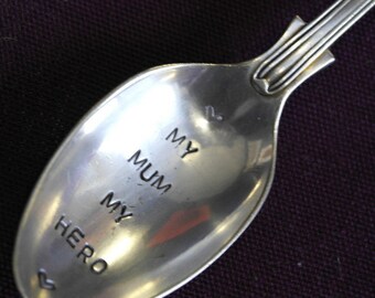 hand stamped silver plate my mum my hero tea spoon