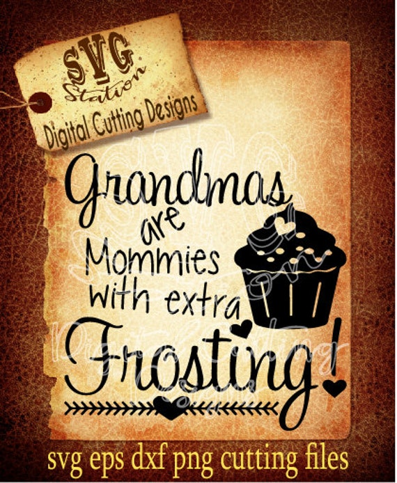 Download Grandmas are Frosting SVG Cutting File