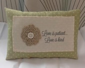 Love Is Patient Pillow