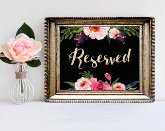 Gold and Floral Wedding Sign-Reserved Sign- Wedding Ceremony Sign- INSTANT DOWNLOAD