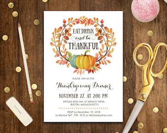 Thanksgiving Invitation Printable Eat Drink and Be Thankful Invite Fall Pumpkin & Wreath Invite Instant Download DIY Template EDITABLE PDF