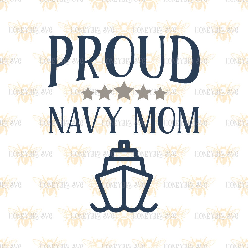 Proud Navy Mom svg Navy Mom svg Military Mom svg Patriotic Mom