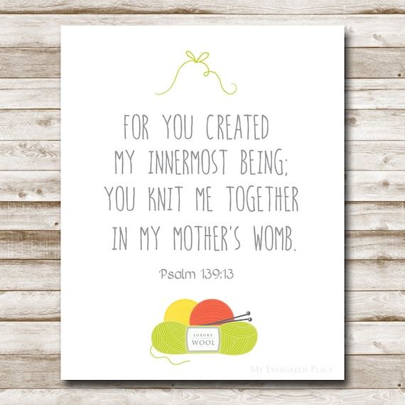 Psalm 13913 Bible Verse Printable You Knit Me Together