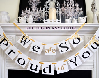 graduation party decorations, graduation banner, first communion banner, Congratulations banner, We are so Proud of you, Party Decorations