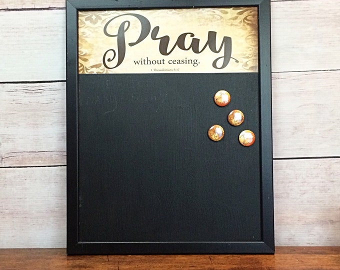 Prayer Reminder - Christian Home - Magnetic Chalkboard - Chalkboard Sign - Magnet Board - Homeschool Family - Pastor Gift