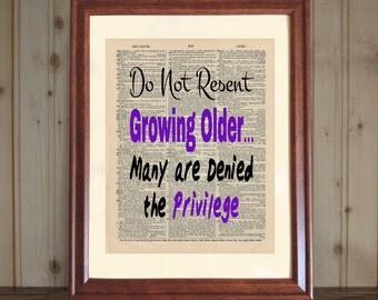 Growing old quote | Etsy
