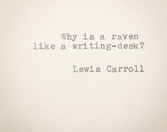 Raven like a writing desk quote