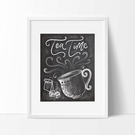 Chalkboard Art Tea Art Kitchen Art Tea Time Art Printable
