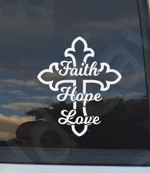 Download Faith Hope Love Cross Christian Decal Car Laptop Graphic