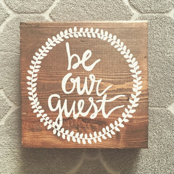 guest bedroom - be our guest - small woodeb sign - guest room - wooden sign - home decor - guest bedroom sign - guests - wood block