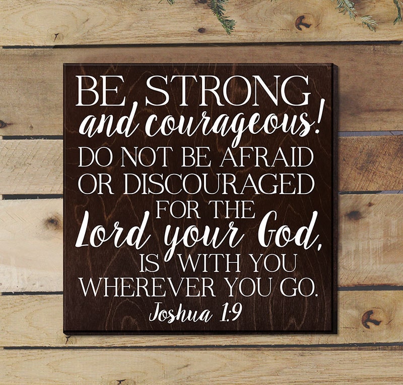 joshua-1-9-be-strong-and-courageous-bible-verse-by-elegantsigns