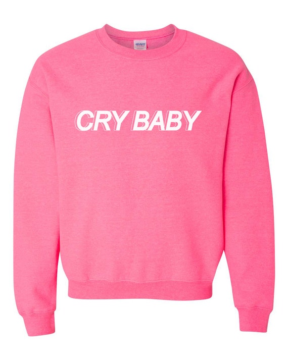 Items similar to Cry Baby Crewneck Sweatshirt on Etsy