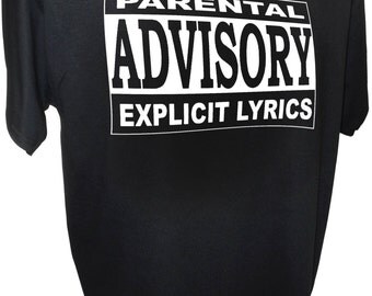 parental advisory explicit lyrics t shirt