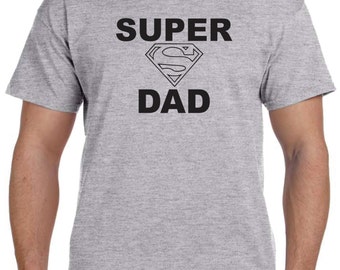 Gifts For Dad SUPER DAD Christmas Gifts Dad Gifts Dad Shirt T shirt Fathers Day Gifts for Dad New Dad Gift Mens