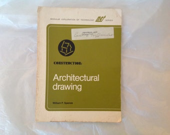 1976 Architectural Drawing textbook, homeschool, tools, symbols, plans, design, specs, structure, building, Wm P Spence, MET series, vintage