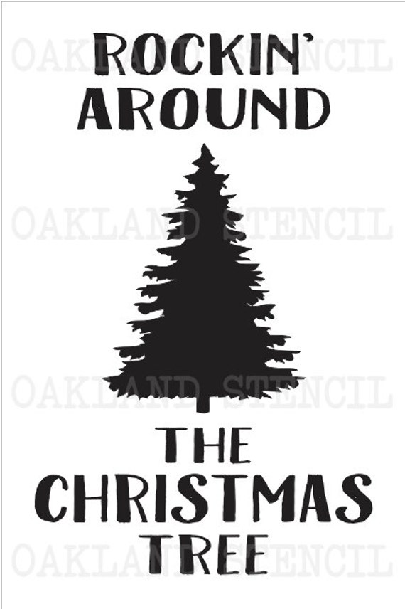 christmas holiday stencil rockin around the christmas christmas holiday stencil rockin around the christmas