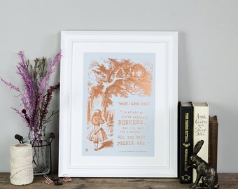 Copper Foil Art Print - Gift For Daughter - Foil Print - Birthday Present - Book Lover Gift - Alice In Wonderland Wall Art - Bonkers Print