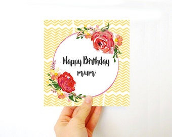 Happy Birthday card for mum - Pretty birthday card for mums - Floral pattern