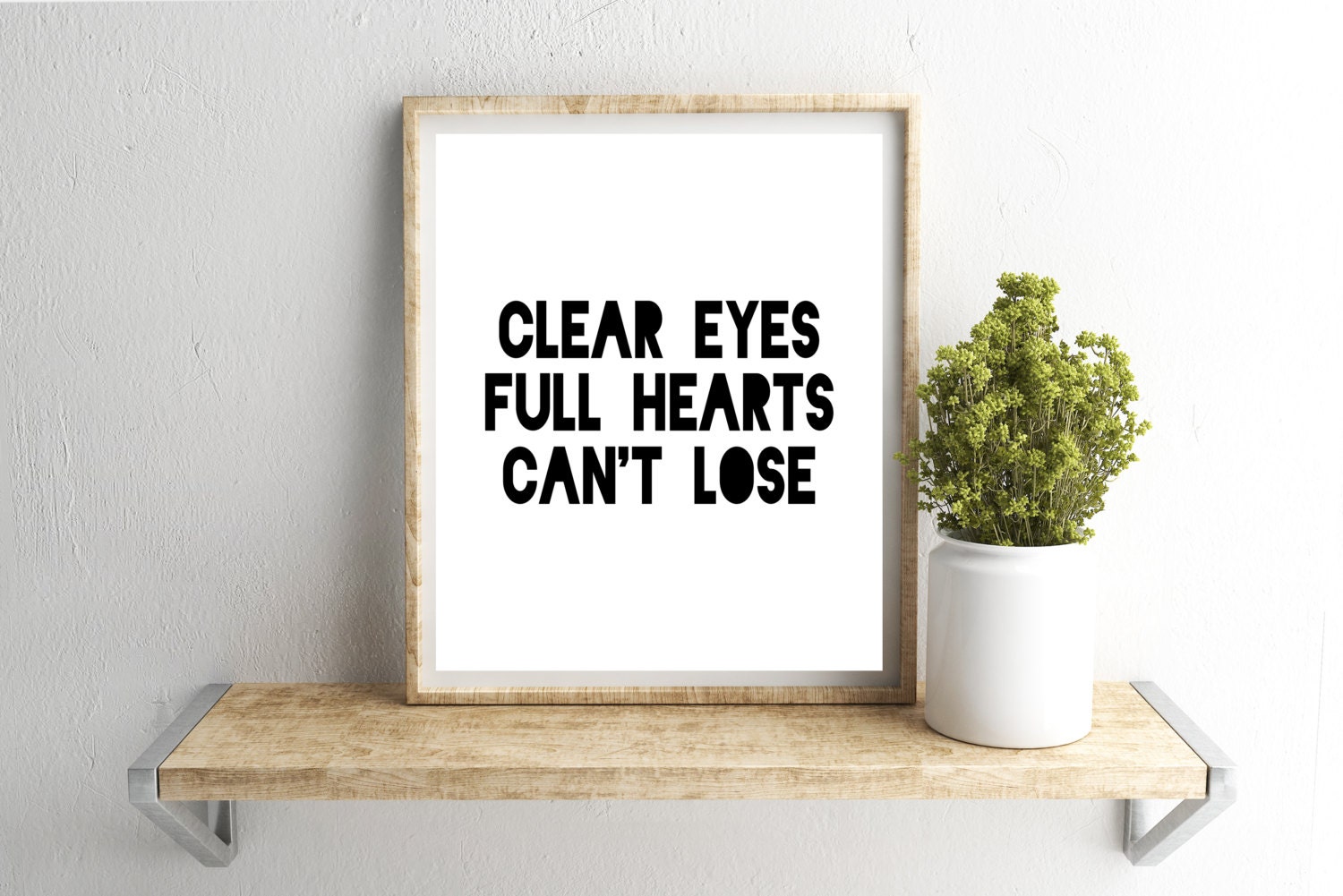 Clear Eyes Full Hearts Can't Lose Wall Art Custom Friday