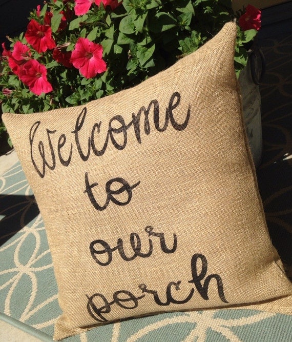 to Our Porch Porch Pillow Porch Decor Front Porch