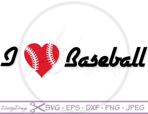 Download I love Baseball sayints SVG files sayings quote cutting files