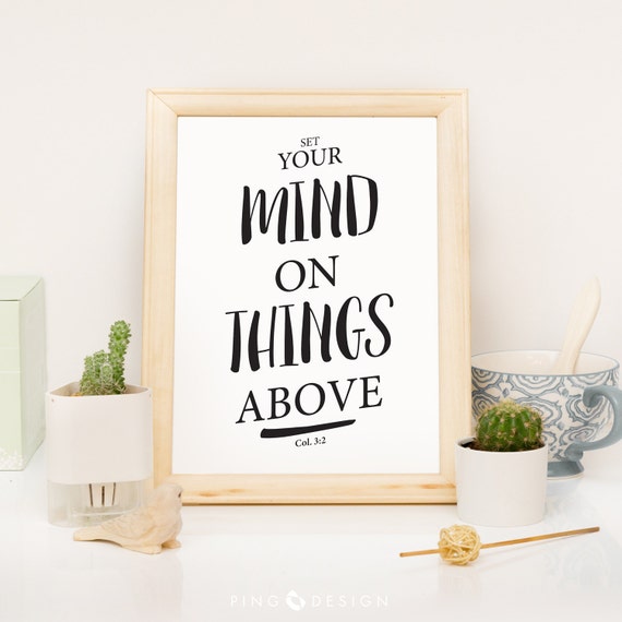 Set your mind on things above inspirational quote spiritual