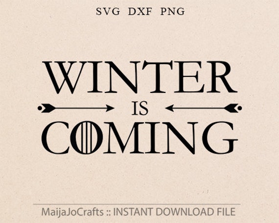 Download Winter is coming svg Winter svg sayings cutting file dxf