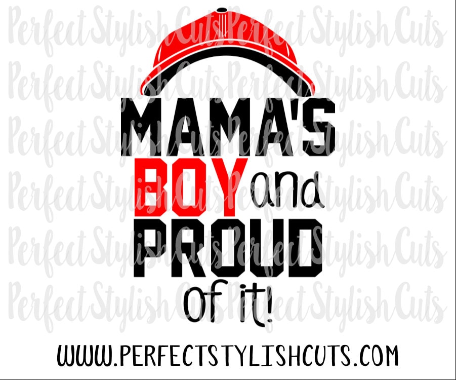 Download Mama's Boy & Proud Of It SVG DXF EPS png Files for
