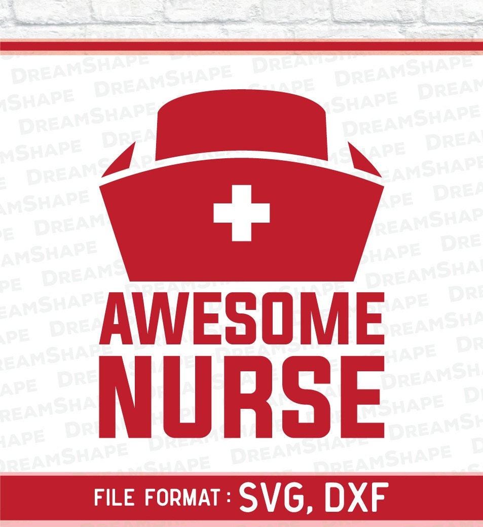 Download Awesome Nurse SVG Files Awesome Nurse SVG Cut Files Svg