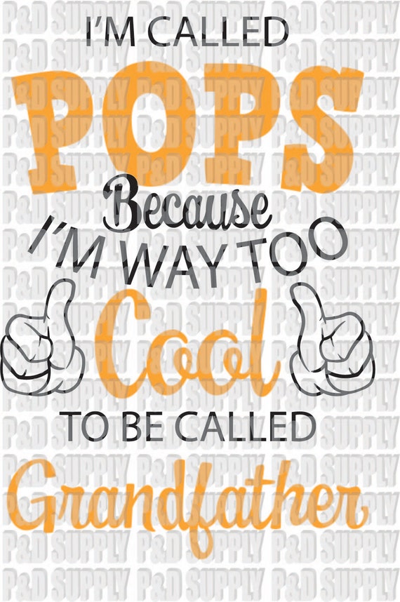 Download Grandpa, Grandfather, Pops, This Guy SVG, DXF - Digital ...