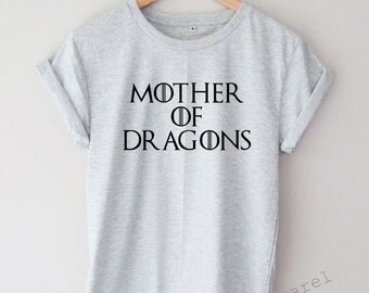 Mother of Dragons Shirt Tumblr Hipster T-shirt Unisex S,M,L,XL Size