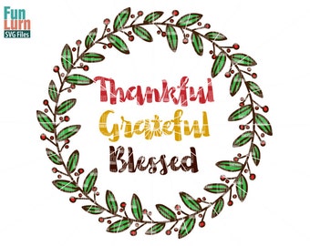 Thankful Grateful Blessed svg, wreath, Thanksgiving SVG, leaf, leaves, colored version, dxf, eps png for silhouette cameo, cricut air etc