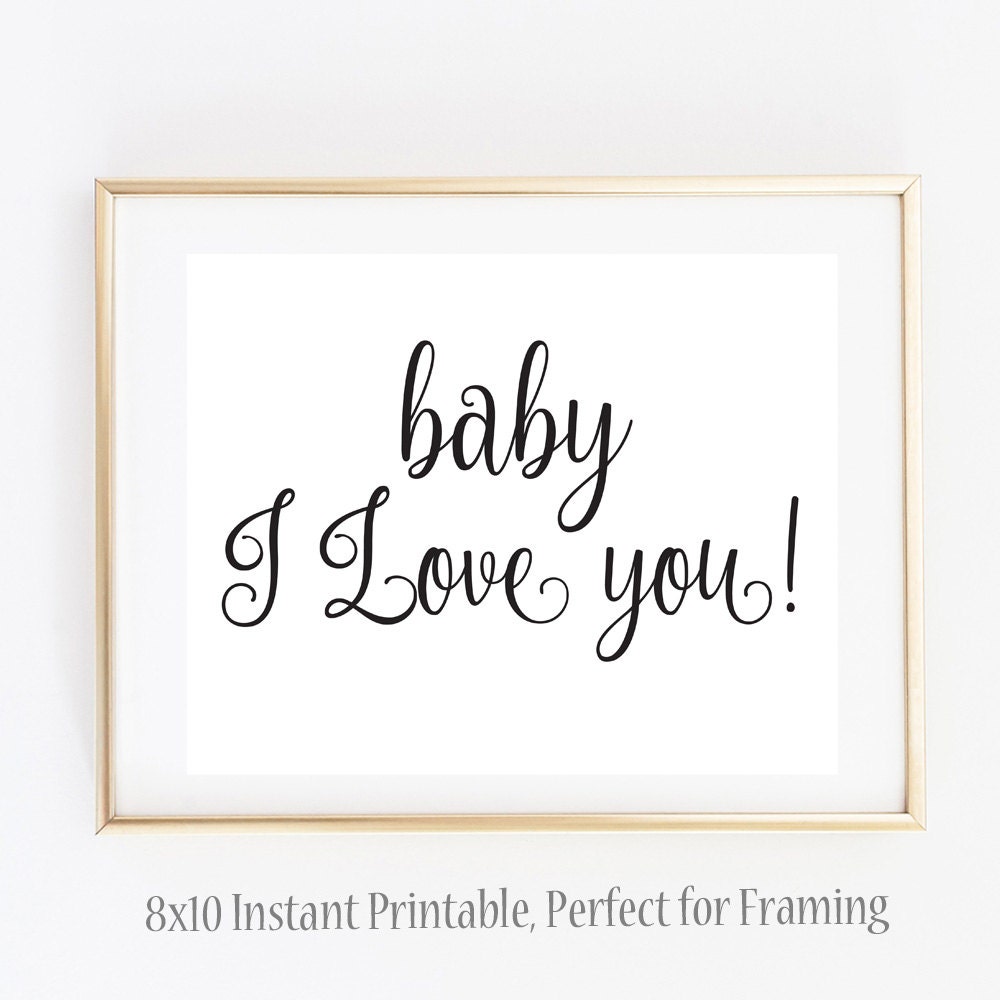 Nursery Printable Baby I Love You Sign 8x10 Instant