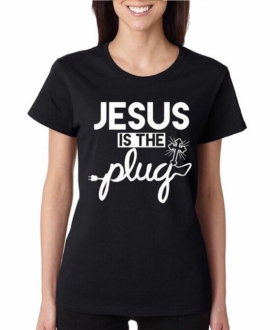 Inspirational Unisex Tshirt Jesus Is The Plug by ChicJunkies